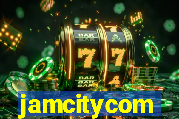 jamcitycom