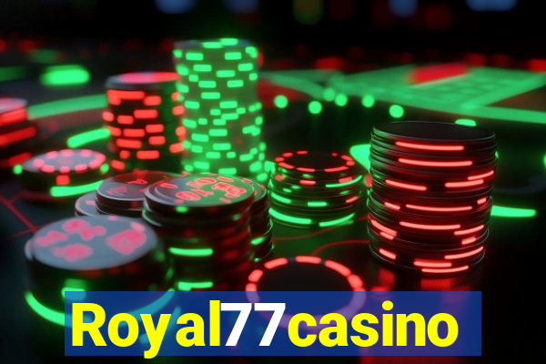 Royal77casino