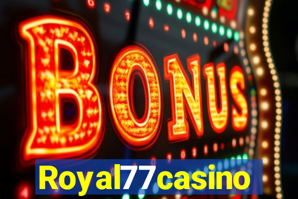 Royal77casino