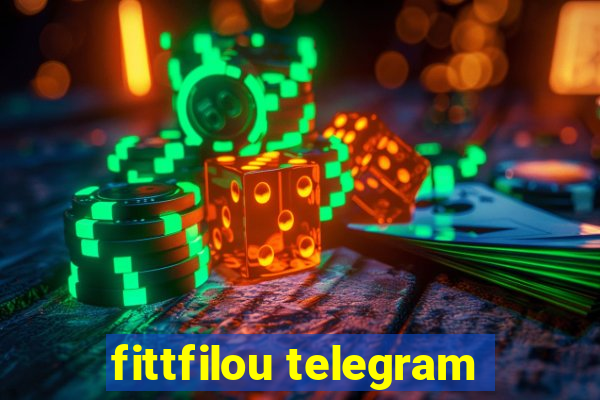 fittfilou telegram