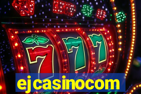 ejcasinocom