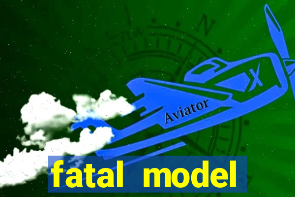 fatal model cruzeiro do sul