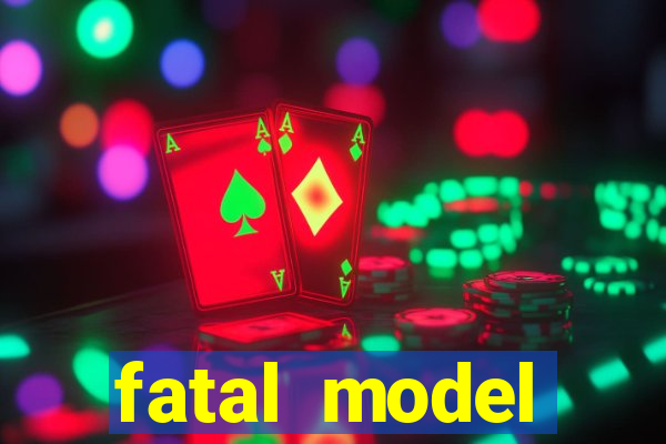 fatal model cruzeiro do sul