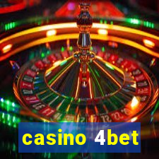 casino 4bet