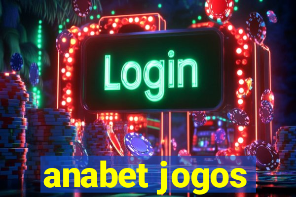 anabet jogos