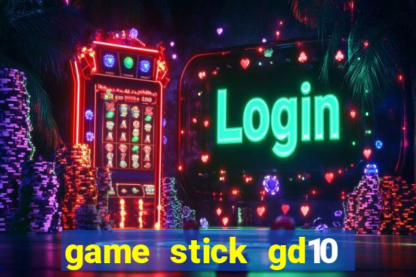 game stick gd10 lista de jogos