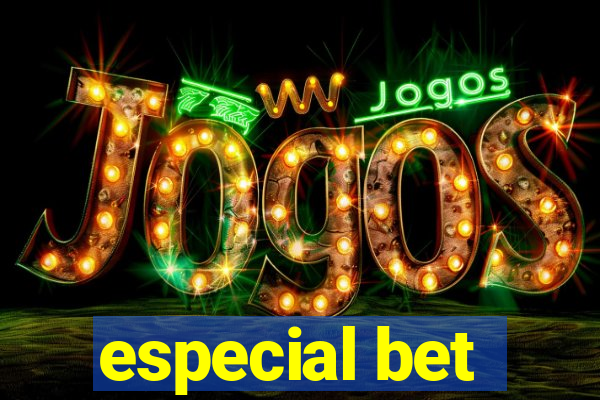 especial bet