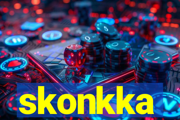 skonkka