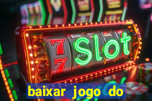 baixar jogo do tigre plataforma nova