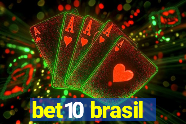 bet10 brasil