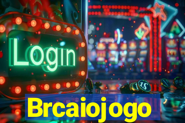 Brcaiojogo