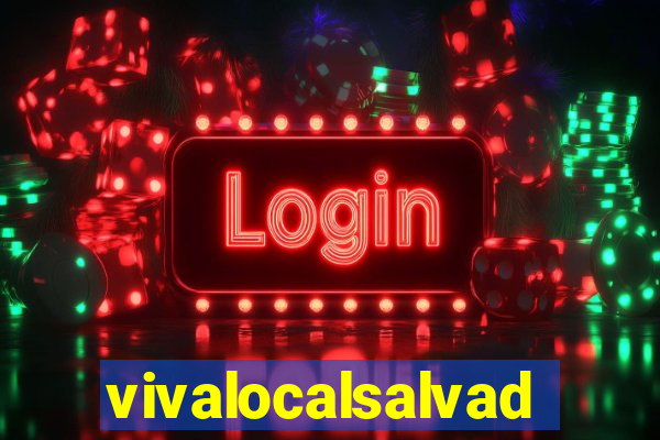 vivalocalsalvador