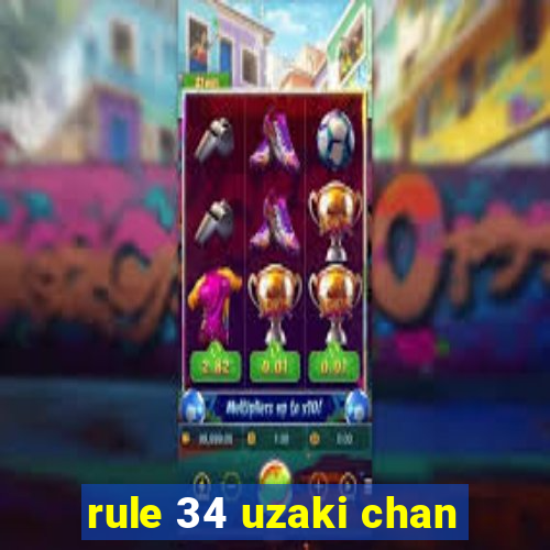 rule 34 uzaki chan