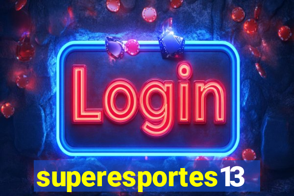 superesportes13.bet