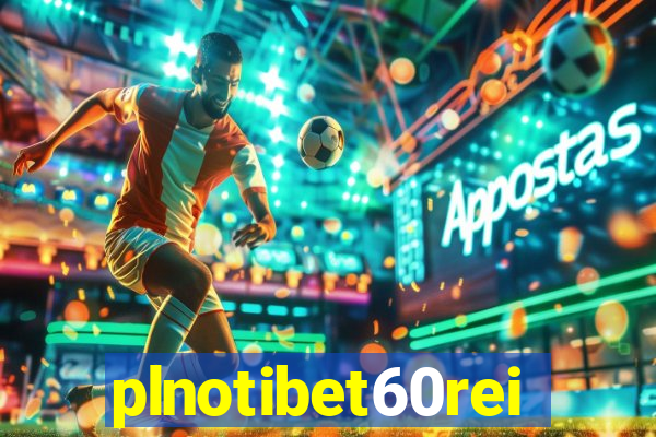 plnotibet60rei