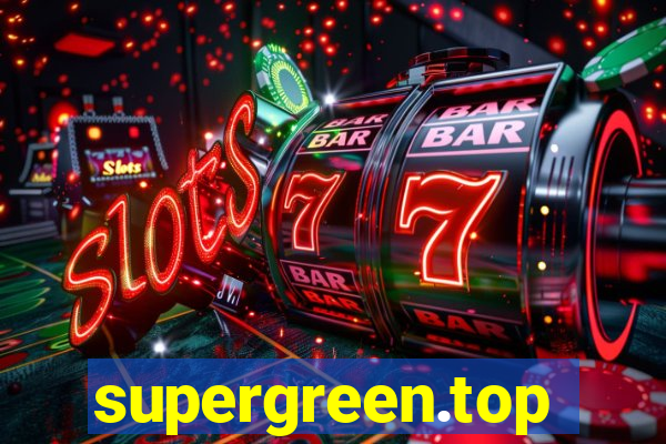 supergreen.top