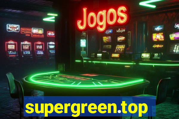 supergreen.top