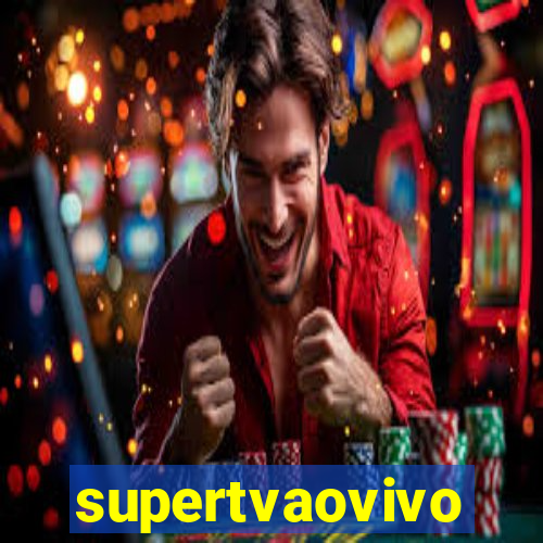 supertvaovivo