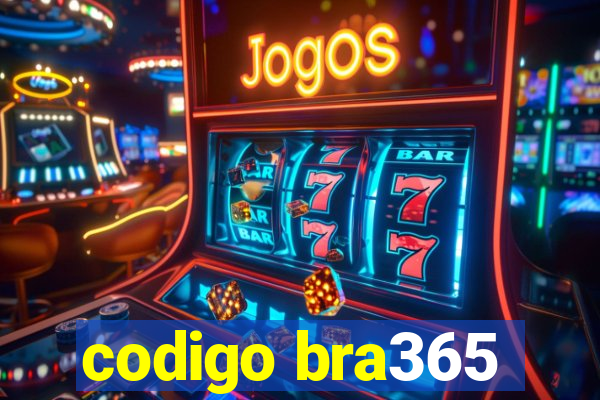 codigo bra365