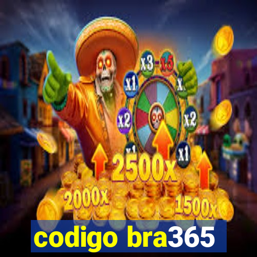 codigo bra365