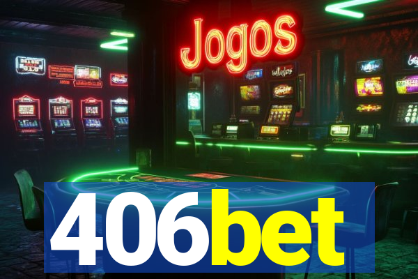 406bet