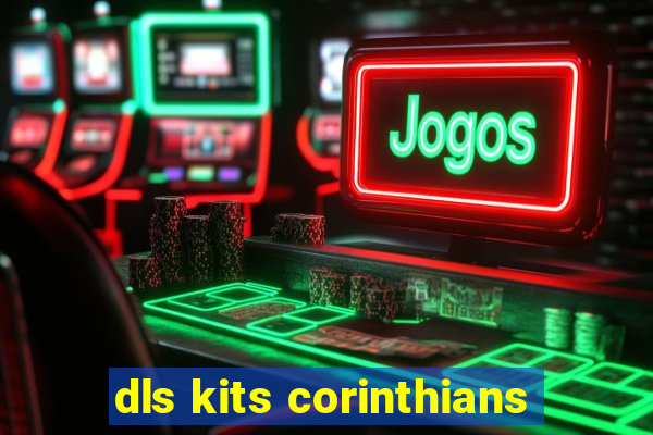 dls kits corinthians