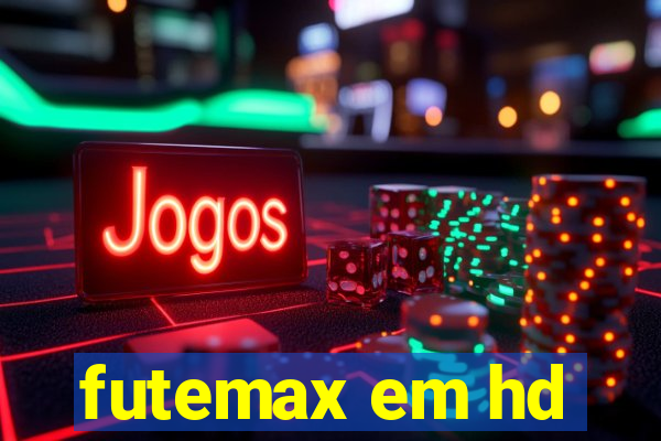 futemax em hd