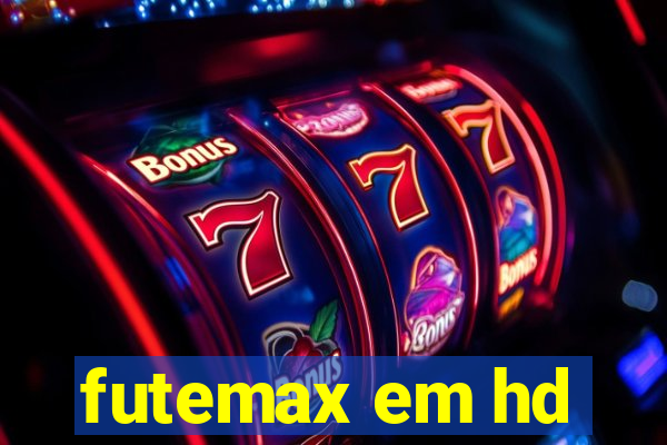 futemax em hd