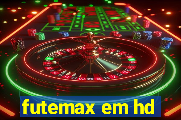 futemax em hd