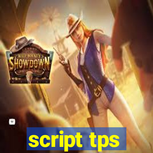 script tps