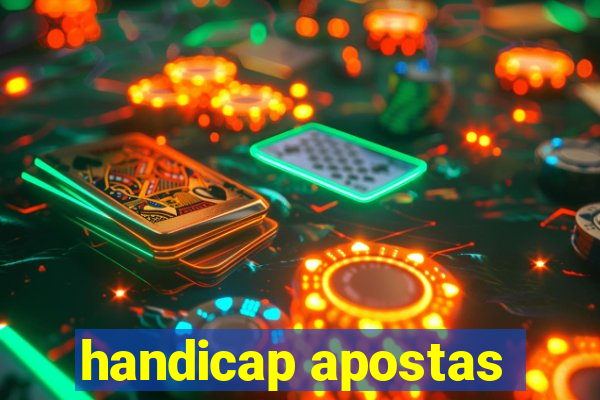 handicap apostas