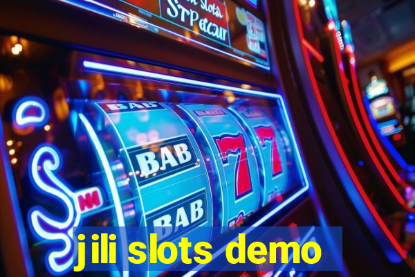 jili slots demo