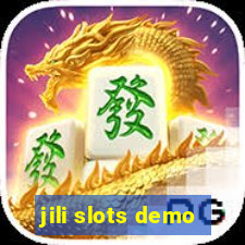 jili slots demo