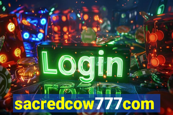 sacredcow777com