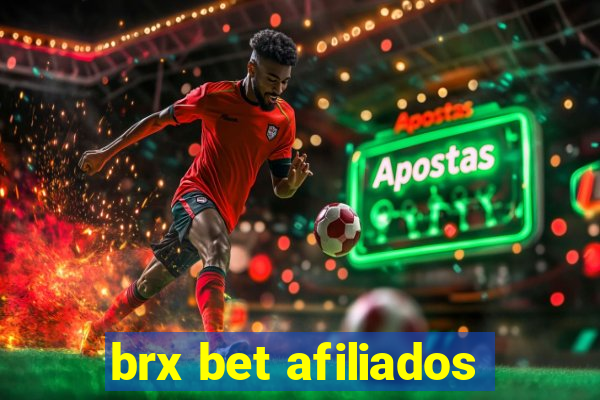 brx bet afiliados