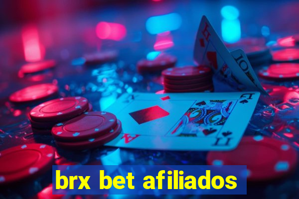 brx bet afiliados