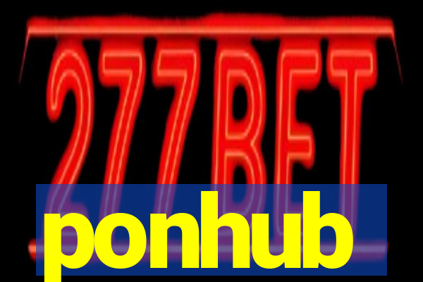 ponhub