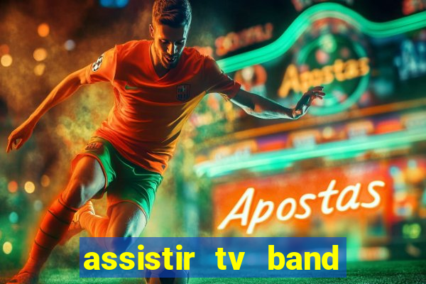 assistir tv band bahia ao vivo