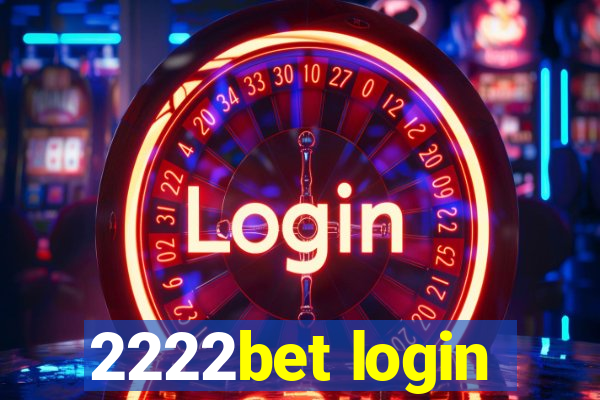 2222bet login