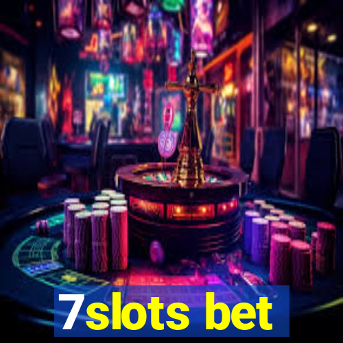 7slots bet