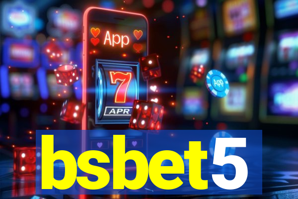 bsbet5