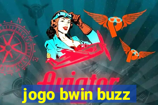 jogo bwin buzz