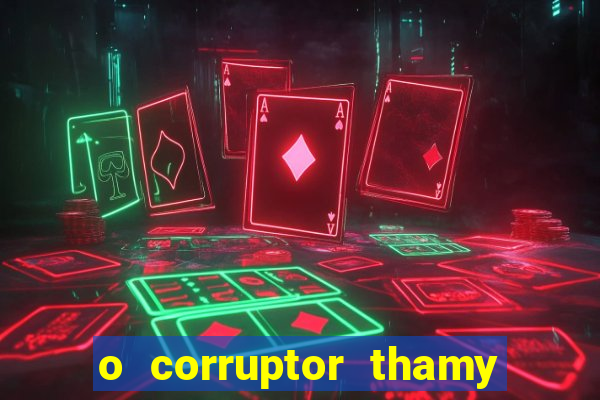 o corruptor thamy bastida pdf gratis