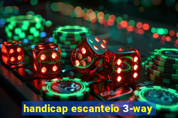 handicap escanteio 3-way