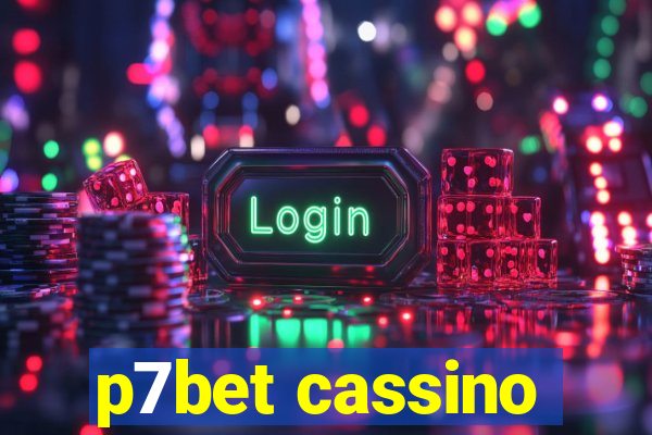 p7bet cassino