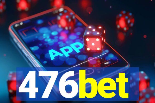 476bet