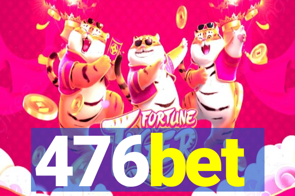 476bet