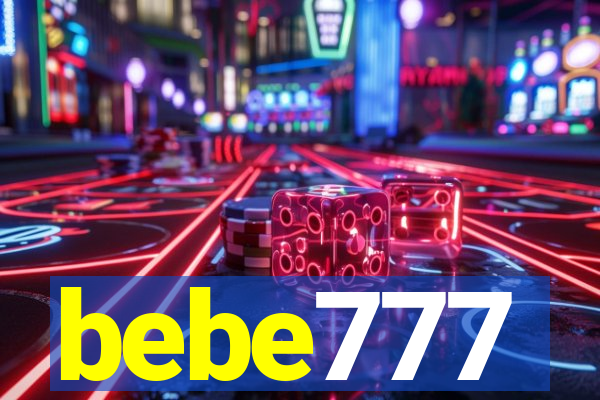 bebe777