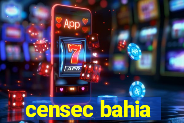 censec bahia