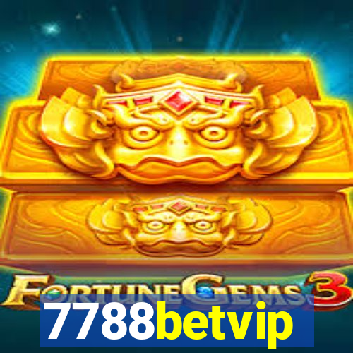 7788betvip